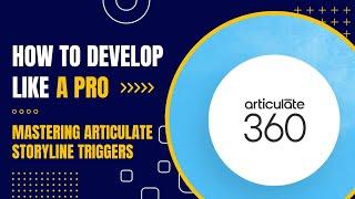 EP-03 | Mastering Articulate Storyline Triggers | #elearning , #articulatestoryline