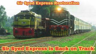 Sir Syed Express is Back on Track | First Day First Run After Closure of 2 Years | Train Restoration