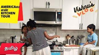 KITCHEN TOUR IN TAMIL USA | INDIAN TAMIL KITCHEN TOUR IN AMERICA | TAMILVLOGUSA #tamilvlogs