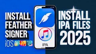 NEW! Install Feather Signer on iOS | Install IPA Files on iPhone & iPad WITHOUT PC NO Jailbreak 2025