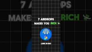 7 Airdrops Makes You Rich 🪂 | Telegram airdrop listing date #crypto #listingdate #shots #airdrop