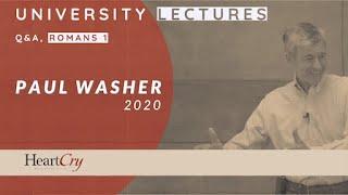 Paul Washer | Q&A, Romans 1 | University Lectures