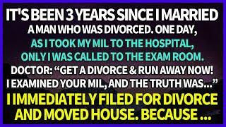 I Married a Man Who Was Divorced. AS I Took My MIL to the Hospital, Her Dr. Told Me a Shocking Truth