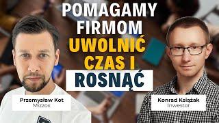 Chcemy mieć 100.000 klientów! - Przemysław Kot - Mizzox