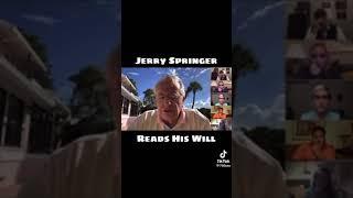 Jerry Springer Will Reading He Left his Secret Black kids Everything