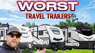 Top 10 WORST Travel Trailers: Brands Full Of Common Issues You NEED To Avoid