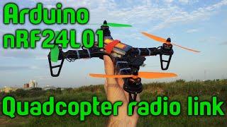 Arduino + nRF24L01 + quadcopter