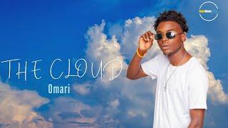 Omari - The Cloud [Official Audio]