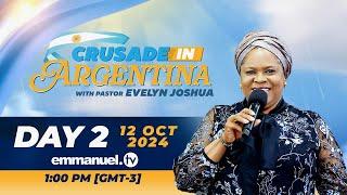 THE CRUSADE IN ARGENTINA WITH PASTOR EVELYN JOSHUA | DAY 2 | 11.10.2024