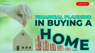 Financial planning for Buying a Home