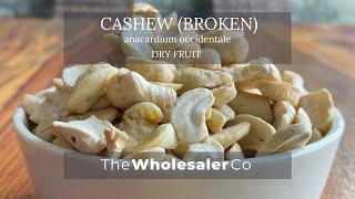 Cashew - Broken 4 pieces - Kaju - TheWholesalerCo