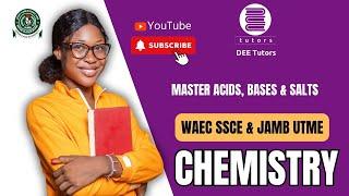 2025 JAMB UTME Chemistry Class: Acids, Bases, and Salts Simplified #jamb2025 #deetutors