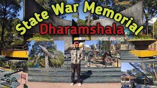 State War Memorial II राज्य युद्ध स्मारक II धर्मशाला II Dharamshala II Kangra II Himachal Pradesh II