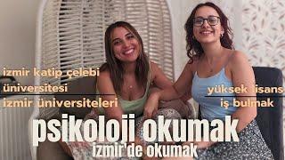 psikoloji okumakla ilgili merak edilenler / izmir'de öğrenci olmak #2