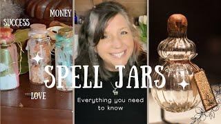 Spell Jars - Everything you need to know - Tips, recipes and more.