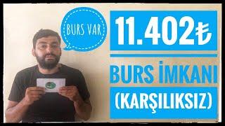 11.402₺ KARŞILIKSIZ BURS (CEVHERİM SENSİN PROJESİ BURSU) HANGİ BÖLÜMLERE KAÇ PARA BURS VERİLECEK?