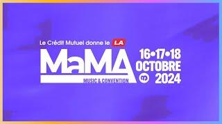 PROGRAMMATION MUSIC | MaMA Music & Convention 2024