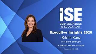 Executive Insights with Kristin Karp, President and CEO Hotwire Communications, June 2020