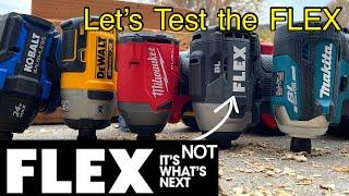 FLEX TOOLS vs DEWALT MAKITA MILWAUKEE It's NOT what's NEXT Impact Driver SHOWDOWN!