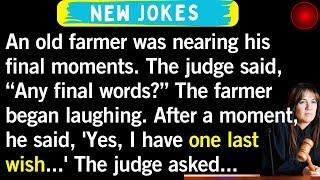 Farmer's Hilarious Final Wish: Must-See! Updated": New funny jokes of the day