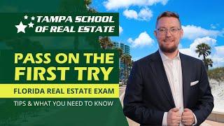 How to Pass your Florida Real Estate Exam on the First Try