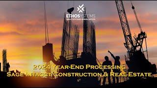 2024 Sage Intacct Construction Year End Processing