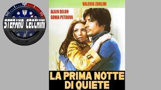 LA PRIMA NOTTE DI QUIETE di Valerio Zurlini