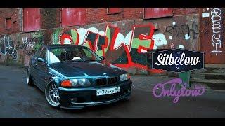 Onlylow [7 серия] | bmw e46