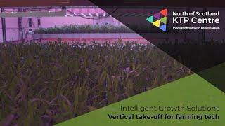 KTP Series | IGS & the James Hutton Institute: Vertical take-off for farming tech
