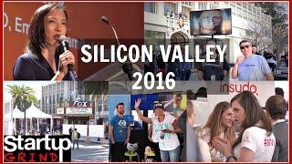 SILICON VALLEY 2016 CONFERENCE | STARTUP GRIND