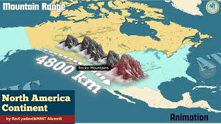 Most Important Mountain Range - North America Continent | World MAP for UPSC by Ravi (MNNIT Alumni)