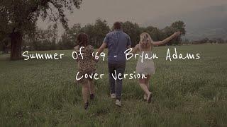 Digezz Projekt: Summer of 69 - Bryan Adams (Cover Version)