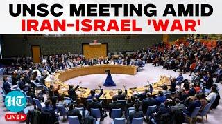 Iran-Israel 'War' LIVE | UNSC Meeting After Israeli Attack, Tehran's Revenge Prep | IDF | IRGC