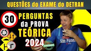 EXAME do DETRAN 2024. SIMULADO da PROVA de LEGISLAÇÃO do DETRAN 2024. PERGUNTAS do TESTE TEÓRICO.