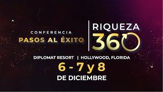 RIQUEZA 360: EL MEGA EVENTO PARA ESCALAR TU NEGOCIO Y CREAR RIQUEZA