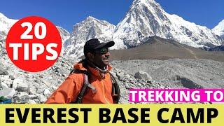 EVEREST BASE CAMP TREK - 20 TIPS TO COMPLETE THE EVEREST BASE CAMP TREK