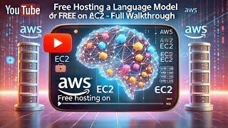 Hosting a language model for FREE on AWS EC2 - full walkthrough