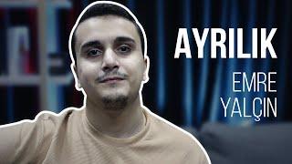 Ayrılık (Fikrimden Geceler) - Emre Yalçın (COVER)