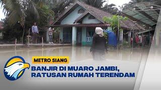 Banjir di Muaro Jambi, Ratusan Rumah Terendam