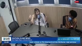 CULTURA CLUBE NEWS  - 08/03/2025