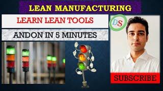 Learn Andon in 5 minutes | Lean Tool 5 | Lean Manufacturing