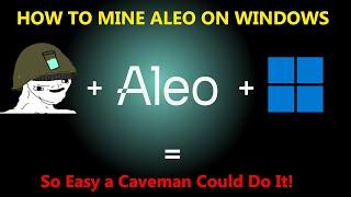 How to Mine Aleo on Windows!