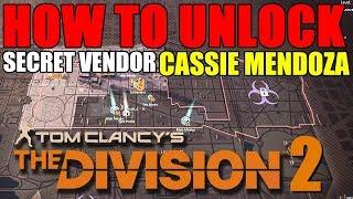 Division 2 | SECRET VENDOR, HOW TO UNLOCK Cassie Mendoza!