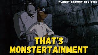 Thats Monstertainment - Planet Scooby Reviews