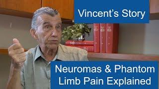 Neuromas & Phantom Limb Pain Explained