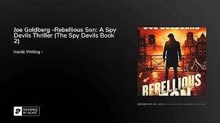 Joe Goldberg -Rebellious Son: A Spy Devils Thriller (The Spy Devils Book 2)