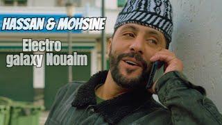 Hassan & Mohsine - Electro galaxy Nouaim