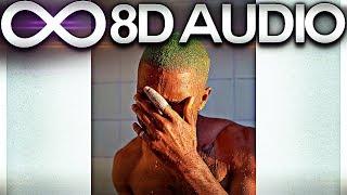 Frank Ocean - Nights 8D AUDIO