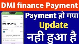 Dmi Finance Payment successful Mobile Ma Update Nahin Hua Hai | Dmi Payment Successful mobile Unlock