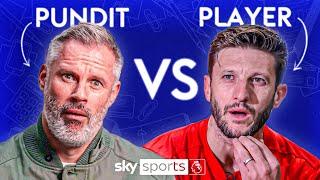 CARRAGHER VS LALLANA Ultimate Quiz! | Player vs Pundit